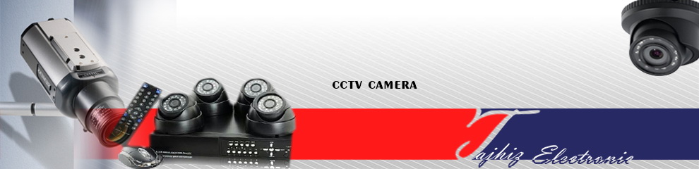 CCTV CAMERA